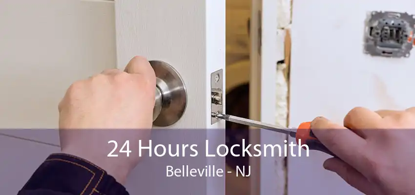 24 Hours Locksmith Belleville - NJ