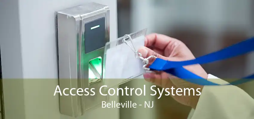 Access Control Systems Belleville - NJ