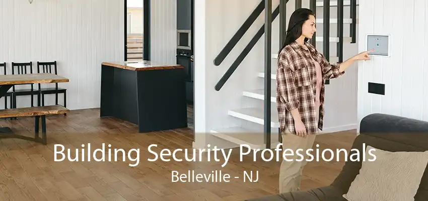 Building Security Professionals Belleville - NJ