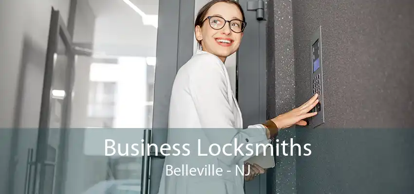 Business Locksmiths Belleville - NJ