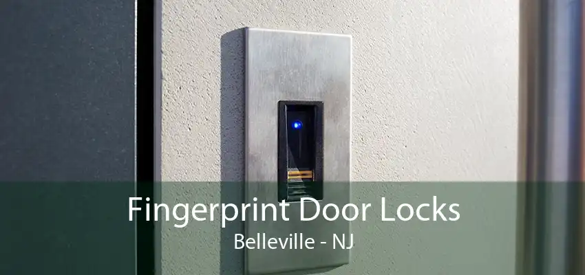 Fingerprint Door Locks Belleville - NJ