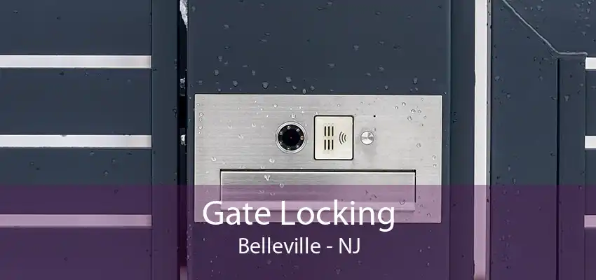 Gate Locking Belleville - NJ