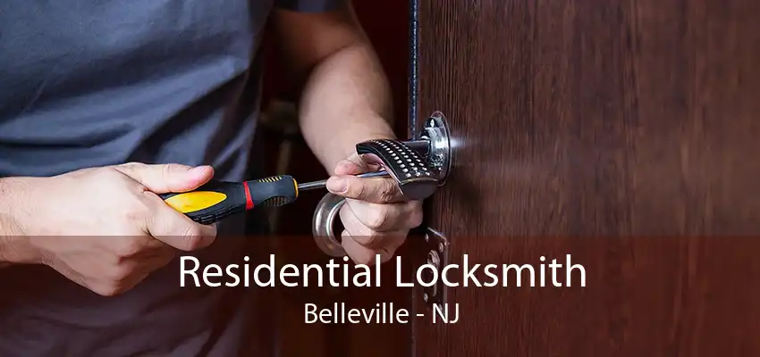 Residential Locksmith Belleville - NJ